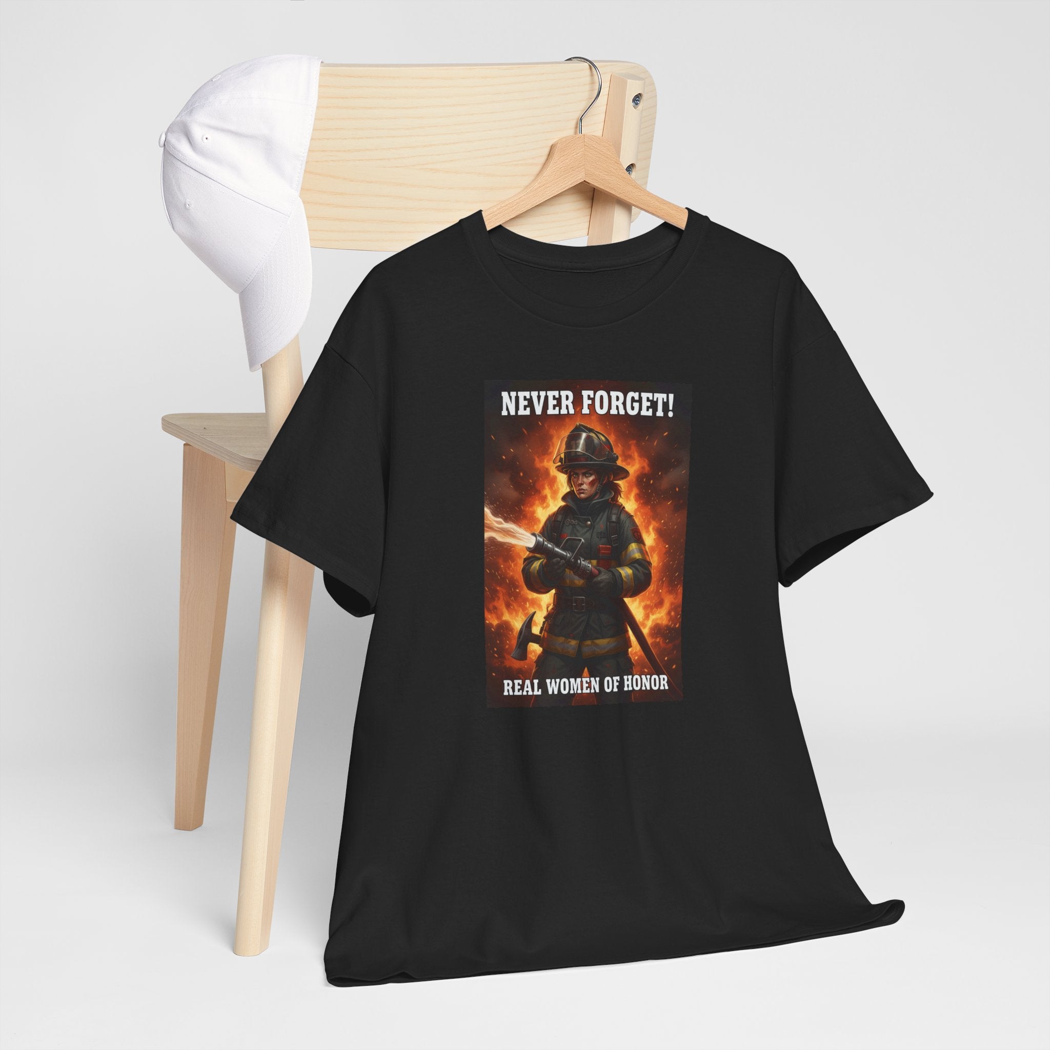 Never Forget Firefighter T-Shirt | Real Women Of Honor | Female Firefighter Tribute Tee | First Responder Gift | Hero Shirt