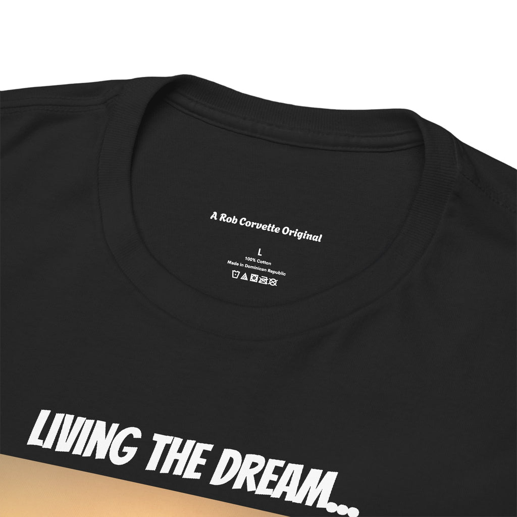 Living The Dream Shirt - Is It Worth All The Hard Work YES In So Many Ways - Happy Farm Collection Tee - Homestead Family Gift
