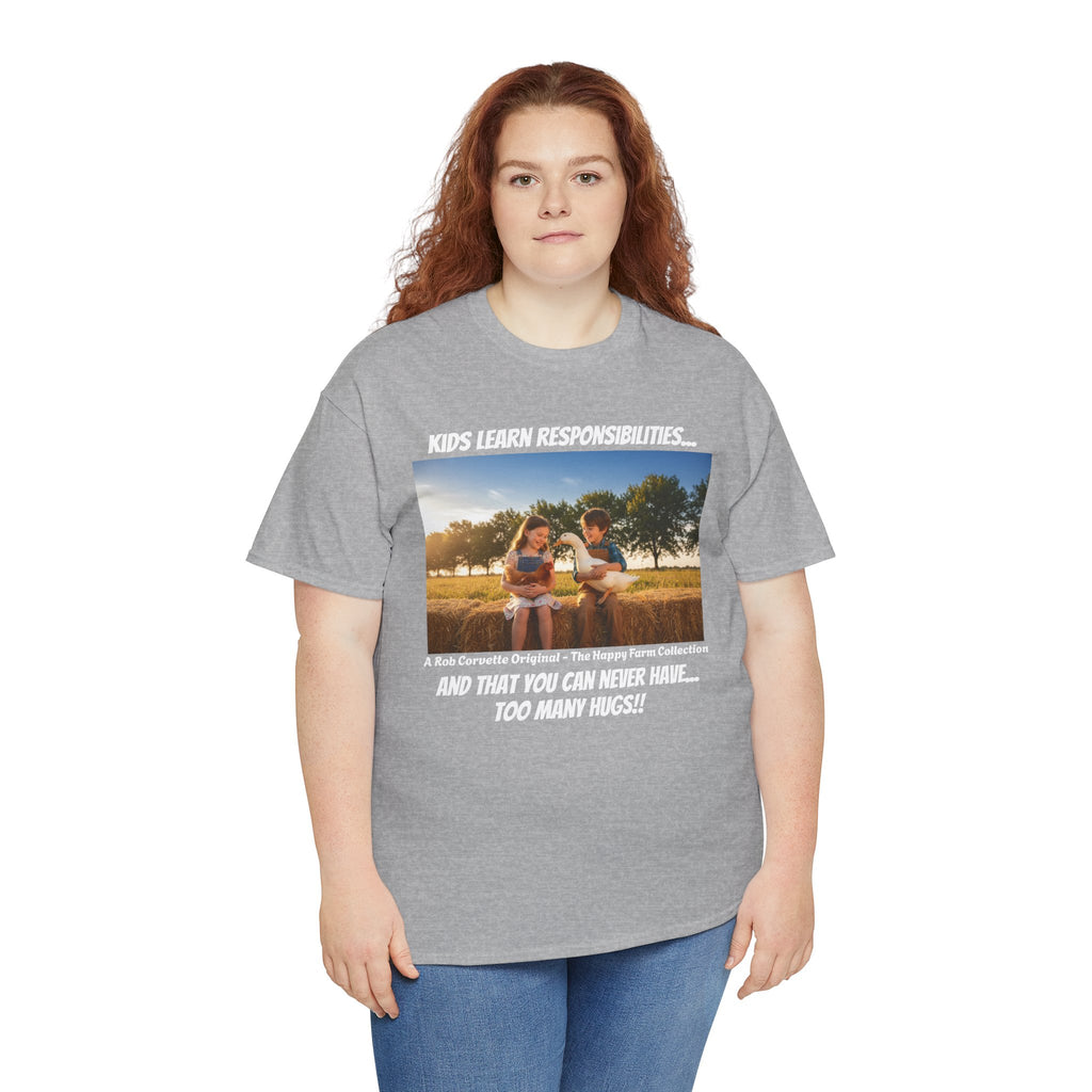Kids Learn Responsibilities Shirt - You Can Never Have Too Many Hugs - Happy Farm Collection Tee - Farm Kids Gift - Homestead Family Shirt