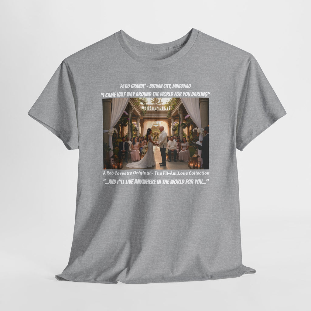 Fil-Am Wedding Shirt, I Came Half Way Around The World For You, Filipino American Love, Philippines Wedding Gift, Romantic Couples Tee