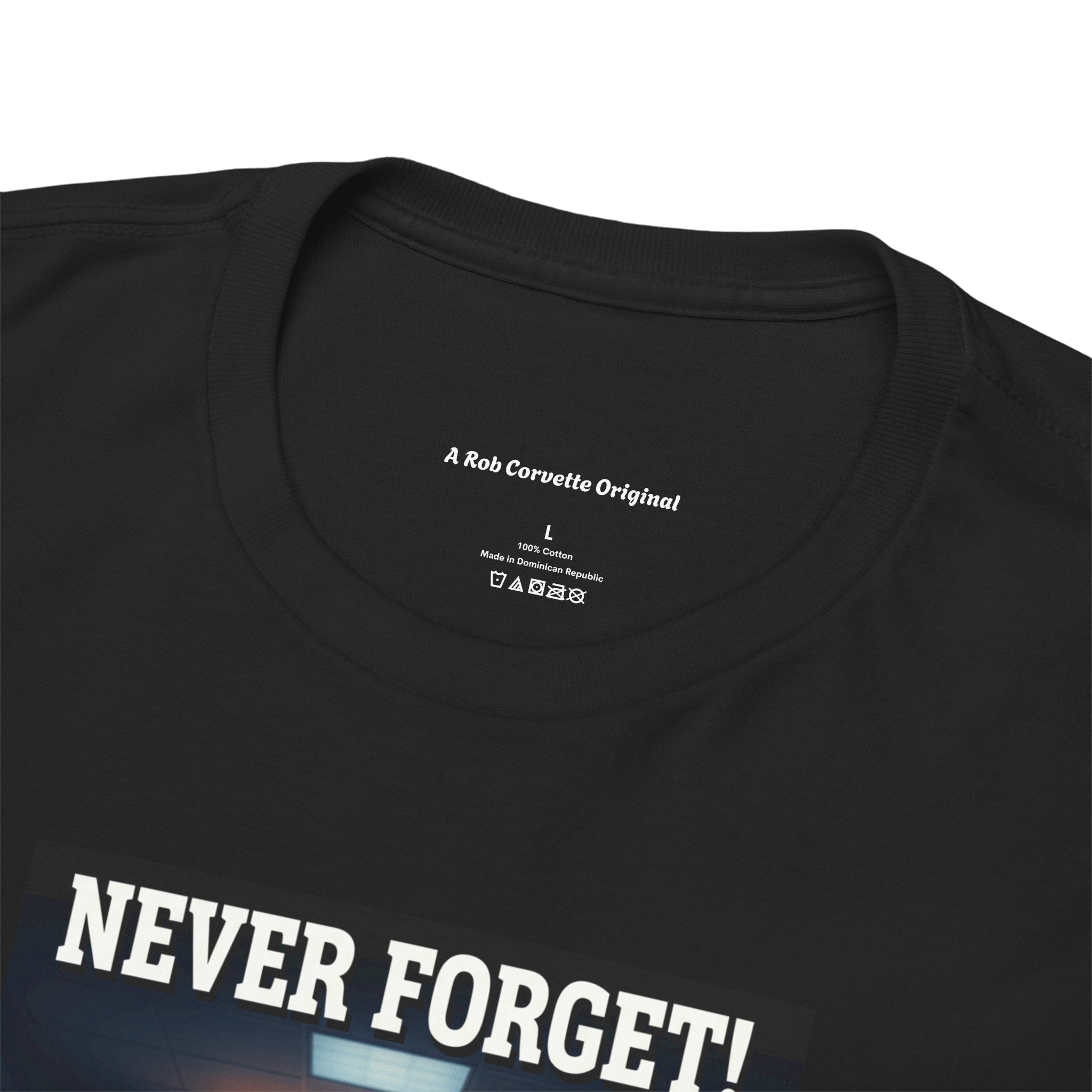 Never Forget Nurse T-Shirt | Real Men Of Honor | Male Nurse Tribute Tee | Nurse Gift | Healthcare Hero Shirt
