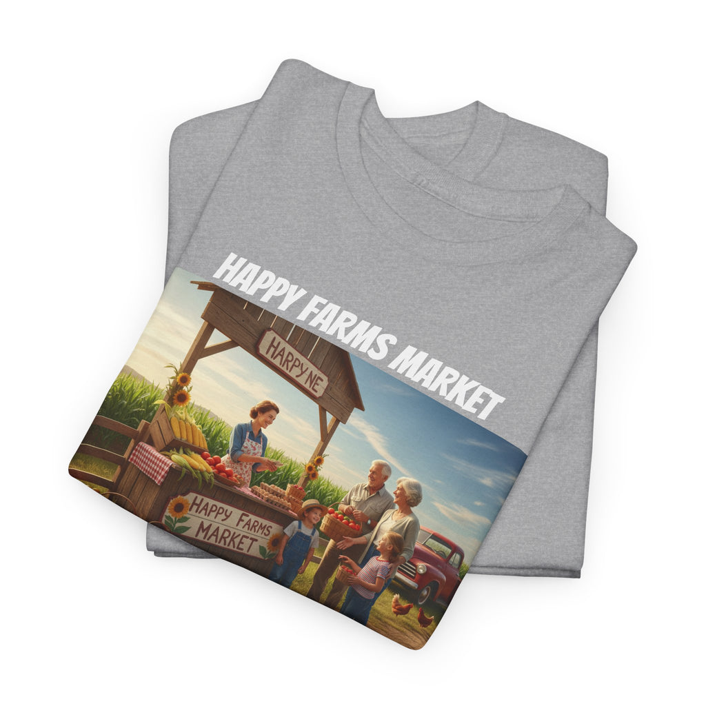 Happy Farms Market Shirt - Providing Healthy Organic Foods To Your Community - Life Like It Used To Be - Happy Farm Collection Homestead Tee