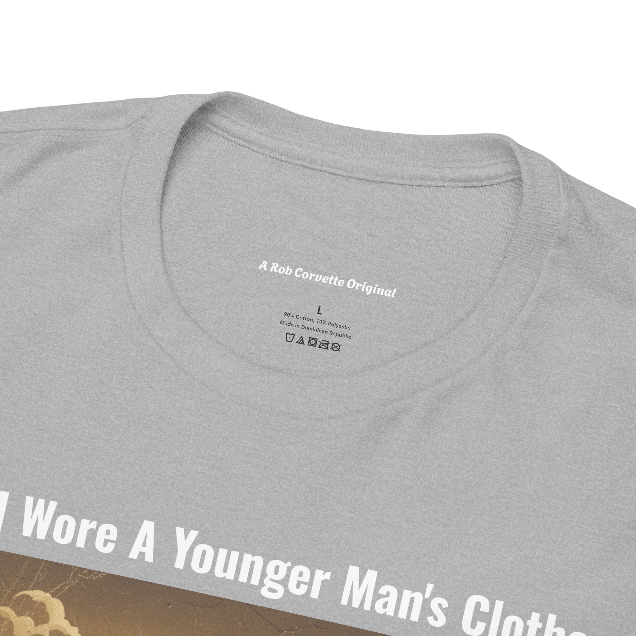 When I Wore A Younger Man's Clothes - I Was Strong, I Was Invincible, I Was In Love - Vintage Nostalgia Tee - Gift for Dad - Father's Day