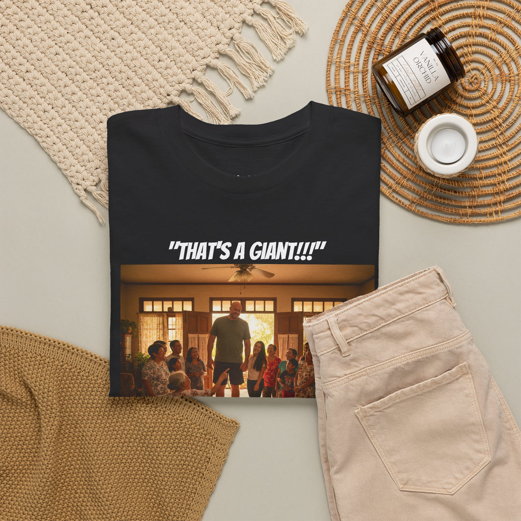 That's A Giant!!! | Fil-Am Couple Meet The Family T-Shirt | Filipino American Humor | Funny Filipina Gift | Philippines | Grandma Approved