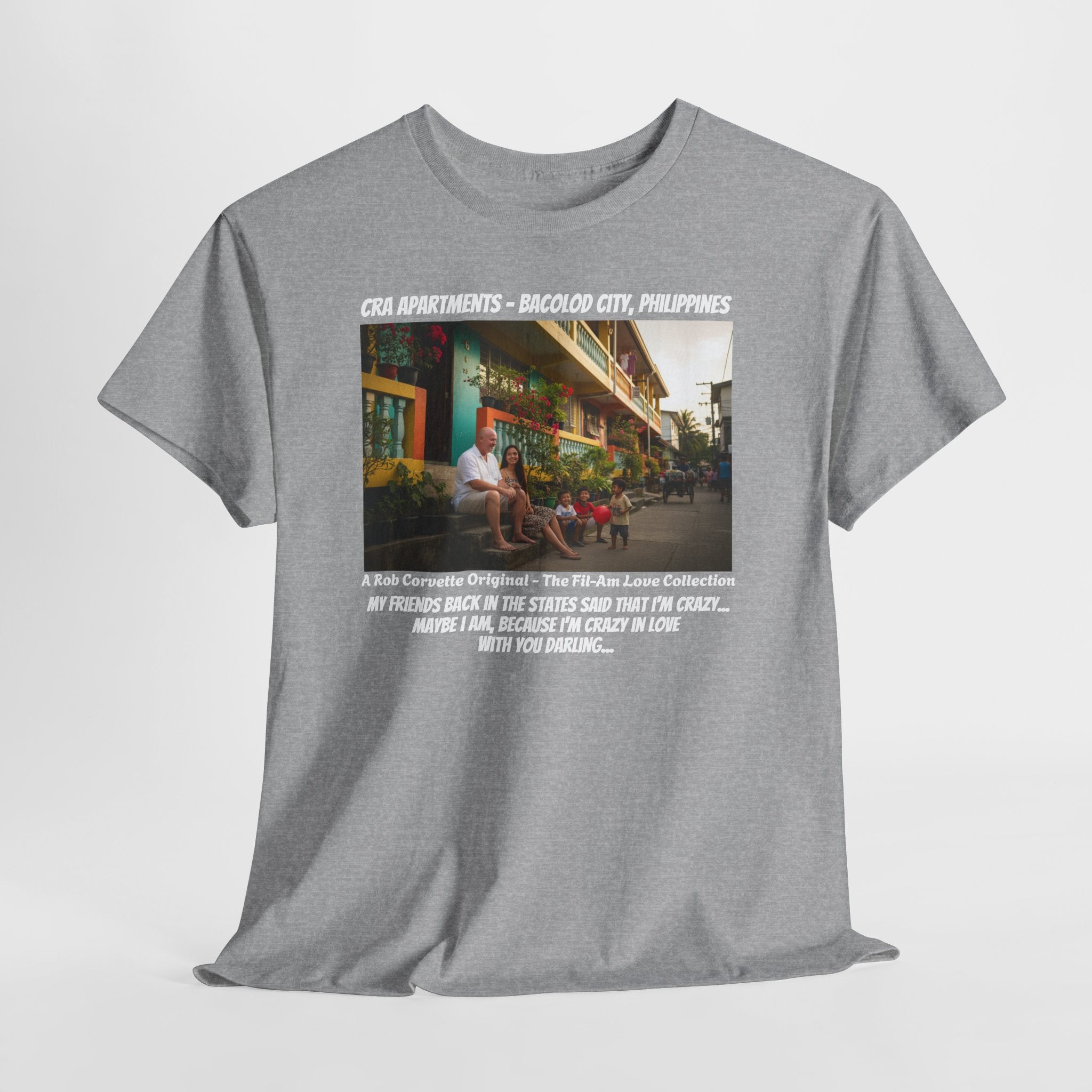 Philippines Expat Life Shirt - My Friends Said I Was Crazy Maybe I Am Because Im Crazy In Love With You - Funny Fil-Am Couple Love Tee Gift