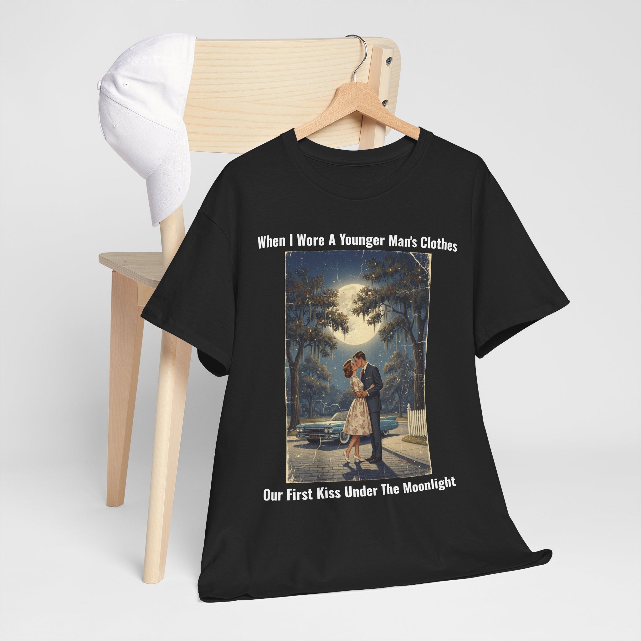 When I Wore A Younger Man's Clothes - Our First Kiss Under The Moonlight - Vintage Nostalgia Tee - Gift for Dad - Father's Day