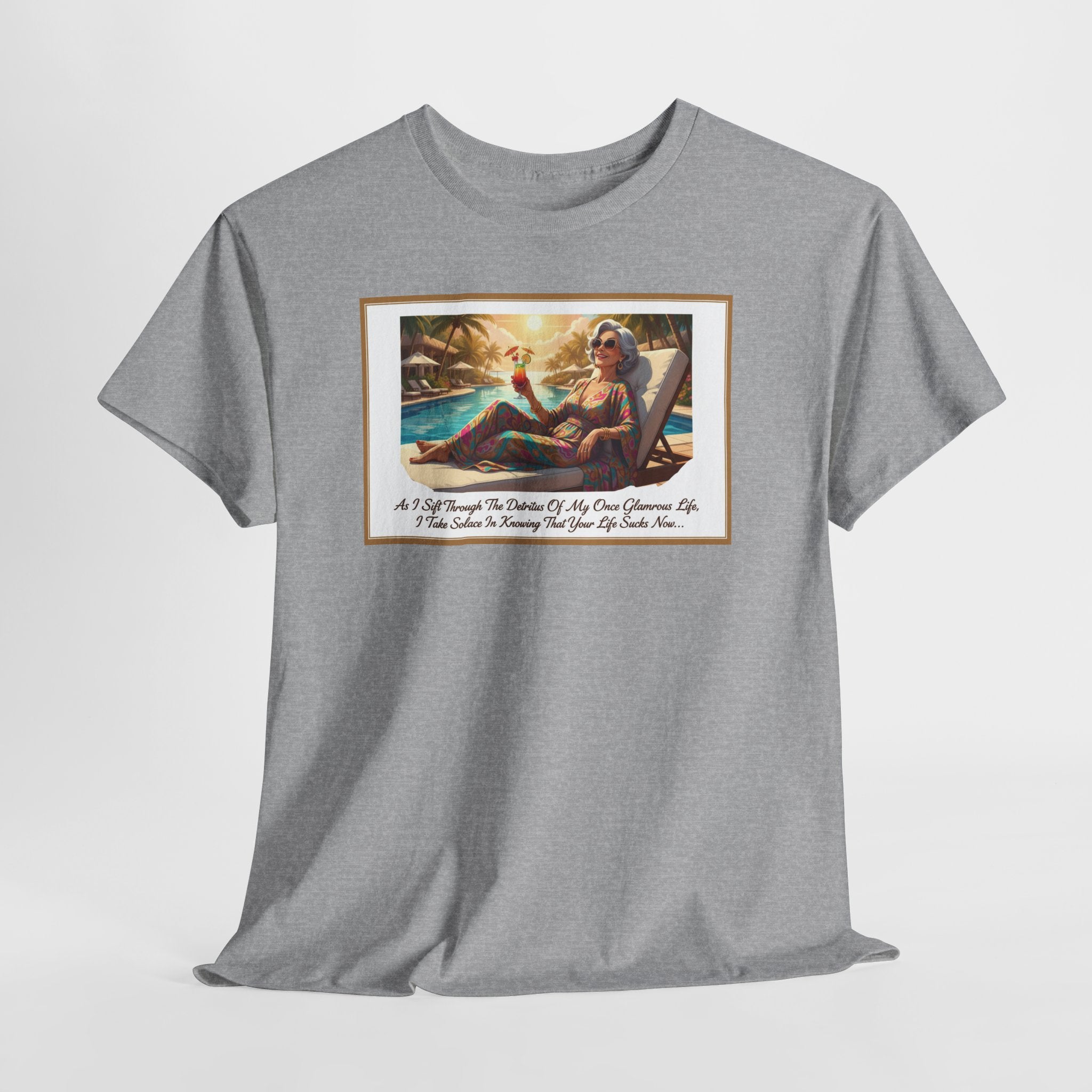Detritus Of My Once Glamorous Life... Funny Divorce Shirt | Savage Women's Humor Tee | Poolside Revenge Shirt | Gift for Divorced Women