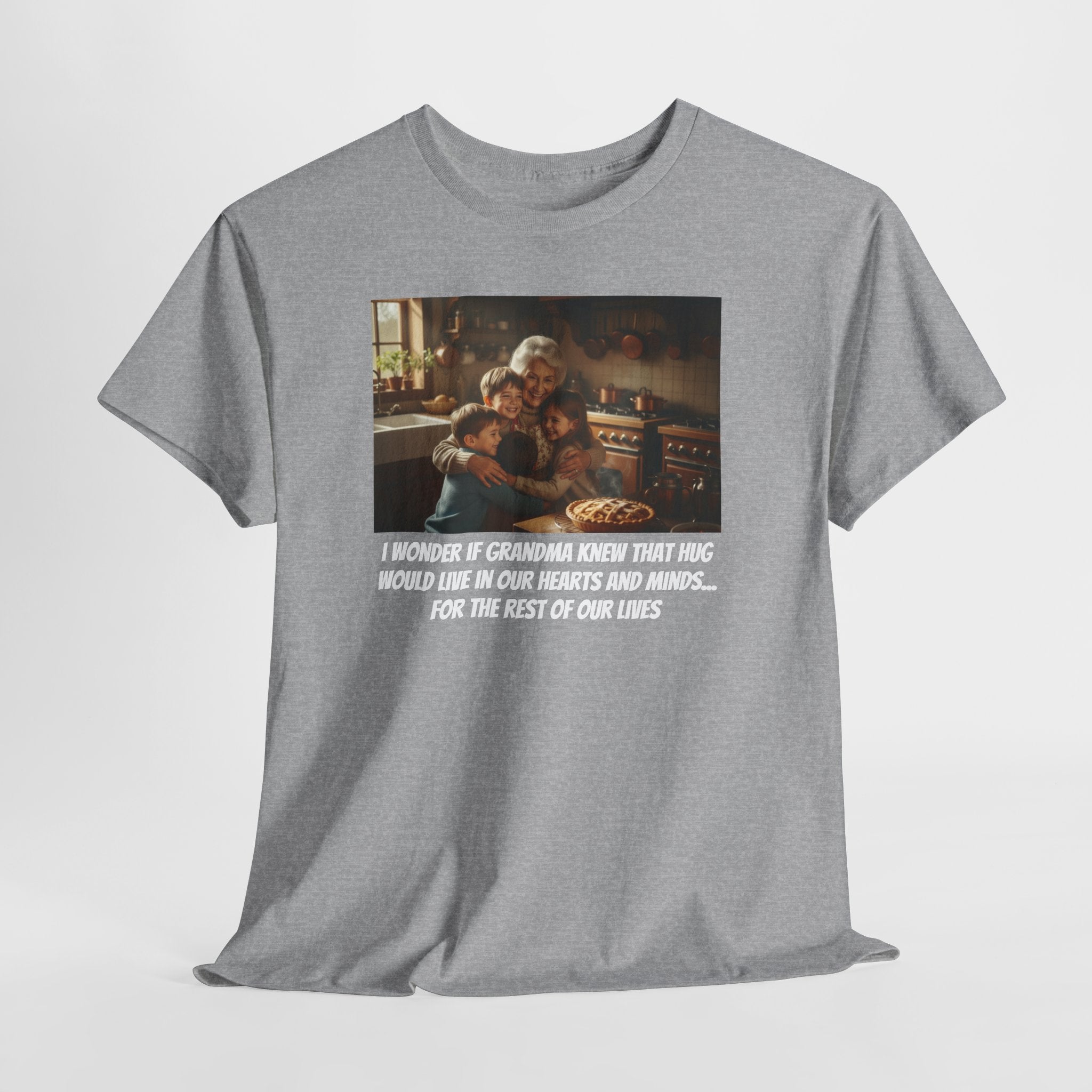 Grandma Hug Shirt | I Wonder If Grandma Knew That Hug Would Live In Our Hearts | Grandma Gift | Grandparents Day | Memorial Grandma Shirt