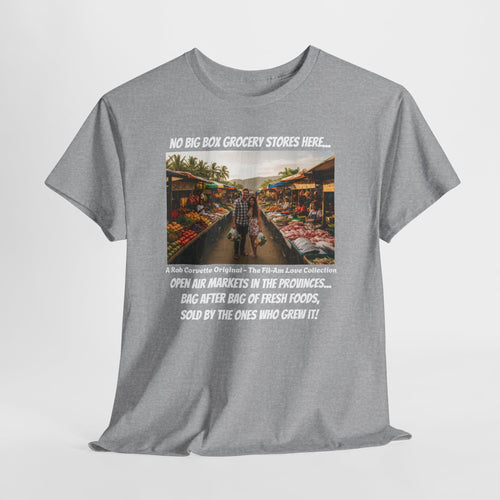 "No Big Box Grocery Stores Here — Filipino Open Air Market Shirt — Fil-Am Couple Tee — The Fil-Am Love Collection"