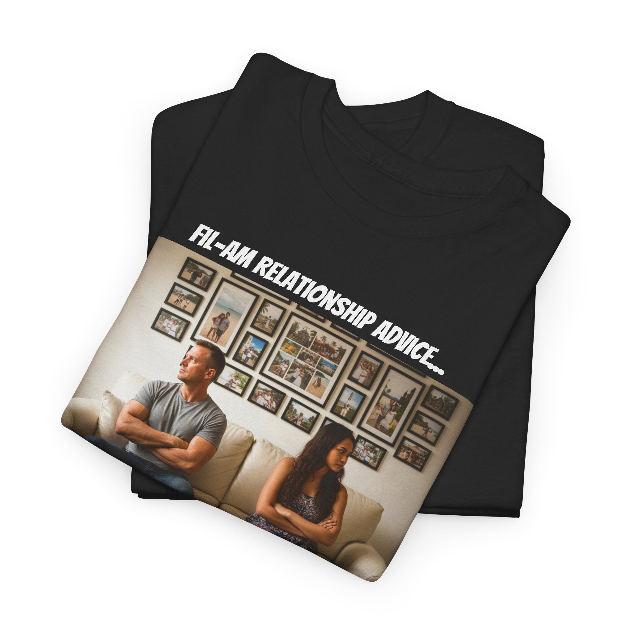 Fil-Am Couple Shirt - Relationship Advice Tee - Never Forget The Love - Funny Filipina Wife Gift - Fil-Am Love Collection