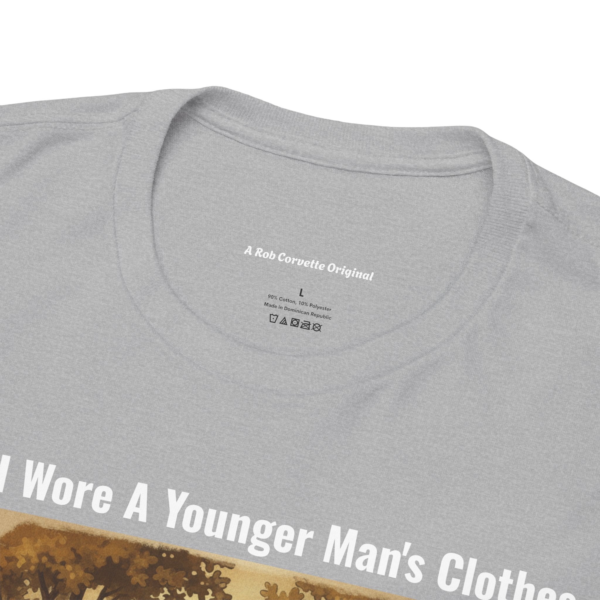 When I Wore A Younger Man's Clothes - We Built Tree Houses And Forts In The Woods - Vintage Nostalgia Tee - Gift for Dad - Father's Day