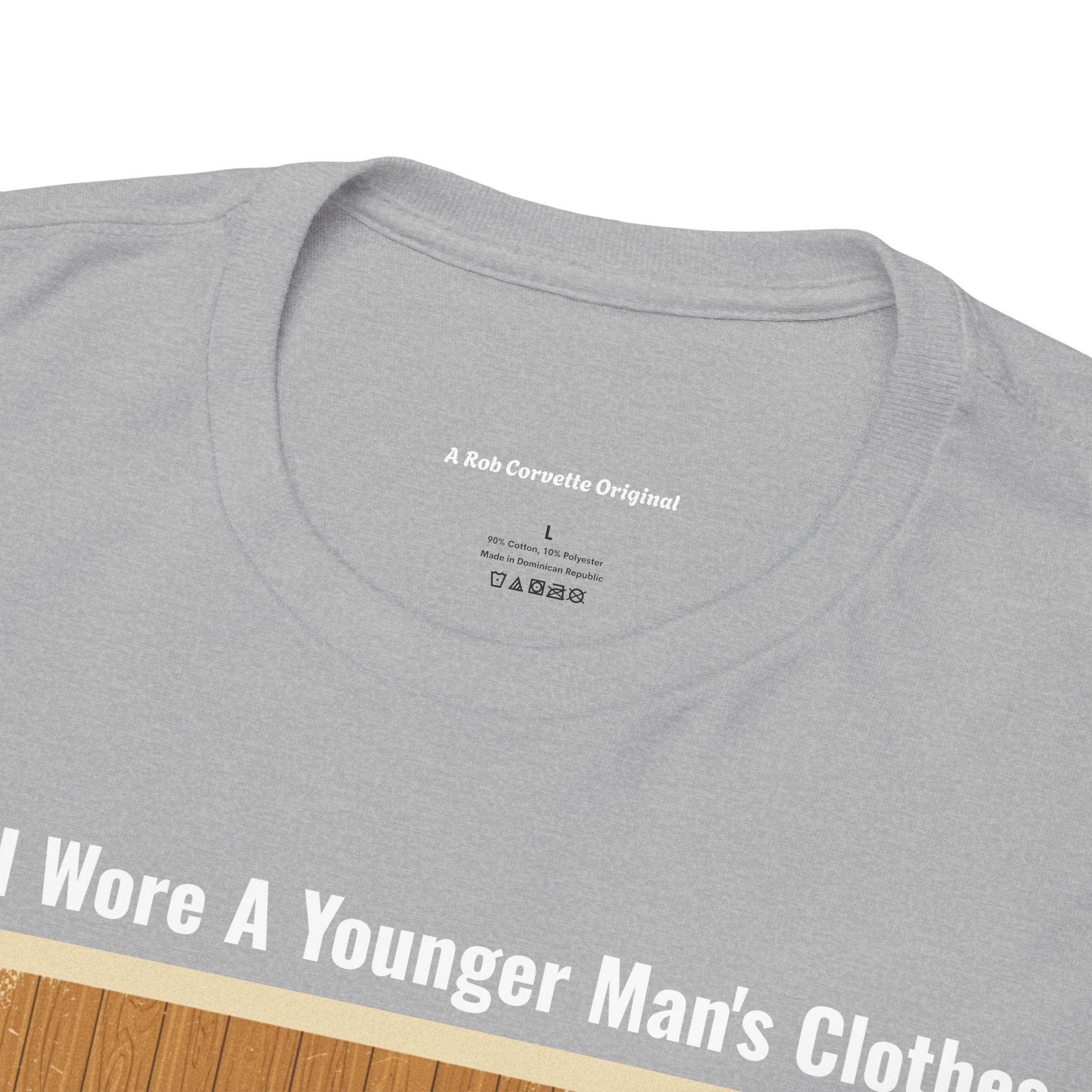 When I Wore A Younger Man's Clothes - You Only Pull Dad's Finger Once - Vintage Nostalgia Tee - Gift for Dad - Father's Day