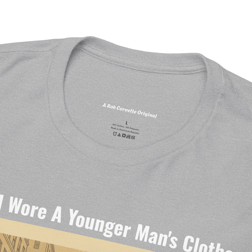 When I Wore A Younger Man's Clothes - A Handshake Was A Contract - Vintage Nostalgia Tee - Gift for Dad - Father's Day