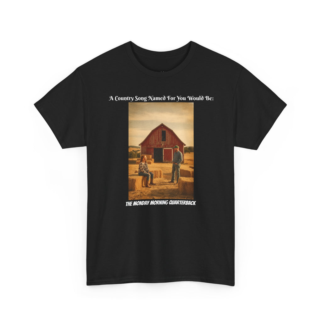 Funny Sarcastic T-Shirt | The Monday Morning Quarterback | Humor Tee | Funny Gift For Him Her | Sports Humor Shirt | Funny Saying Shirt