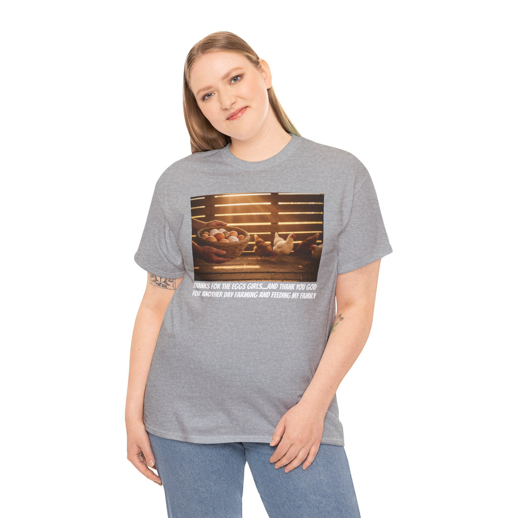 Thanks For The Eggs Girls | Funny Grateful Farmer T-Shirt | Backyard Farmer Gift | Homestead Humor | Country Life Shirt | Gift For Him