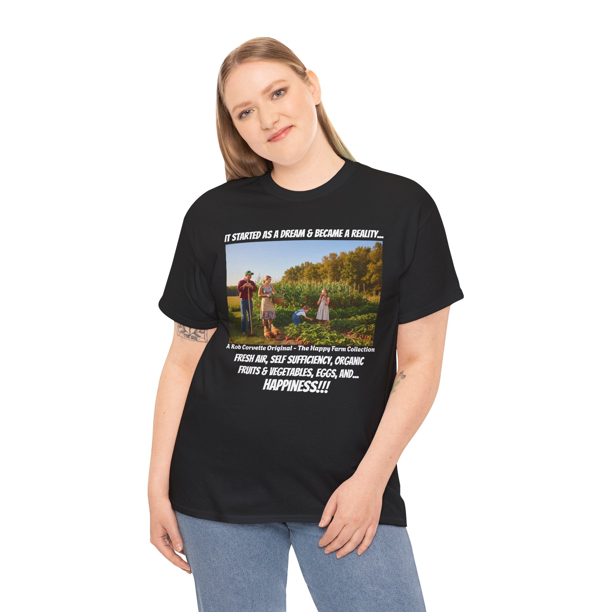 It Started As A Dream And Became A Reality Shirt - Fresh Air Self Sufficiency Happiness Tee - Happy Farm Collection - Homestead Family Gift