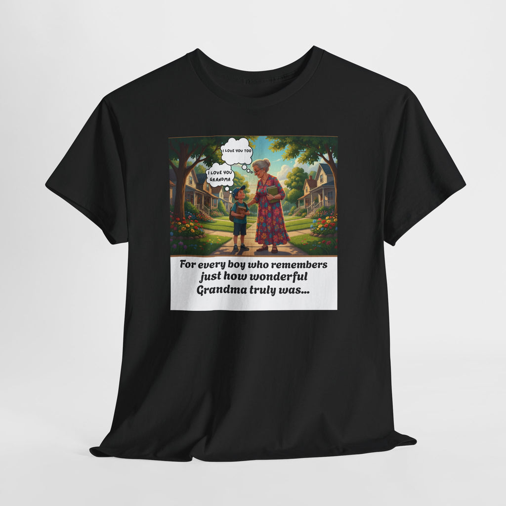 I Love You Grandma | Heartfelt Grandmother Grandson T-Shirt | Grandma Memorial Gift | For Every Boy Who Remembers | Younger Man's Clothes Collection