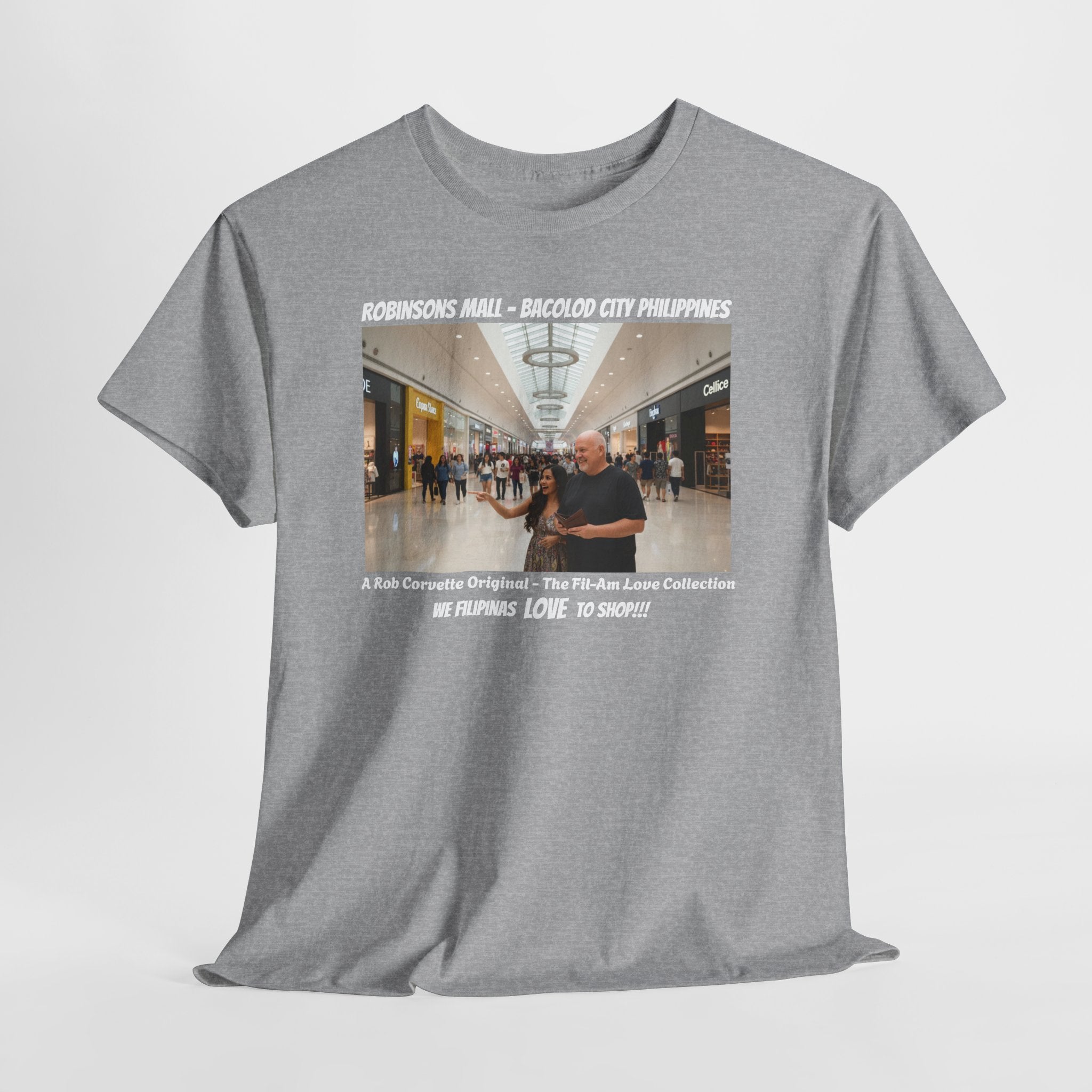Robinsons Mall Bacolod Philippines Shirt - We Filipinas Love To Shop - Funny Fil-Am Couple Filipino Shopping Humor Graphic Tee Gift For Him