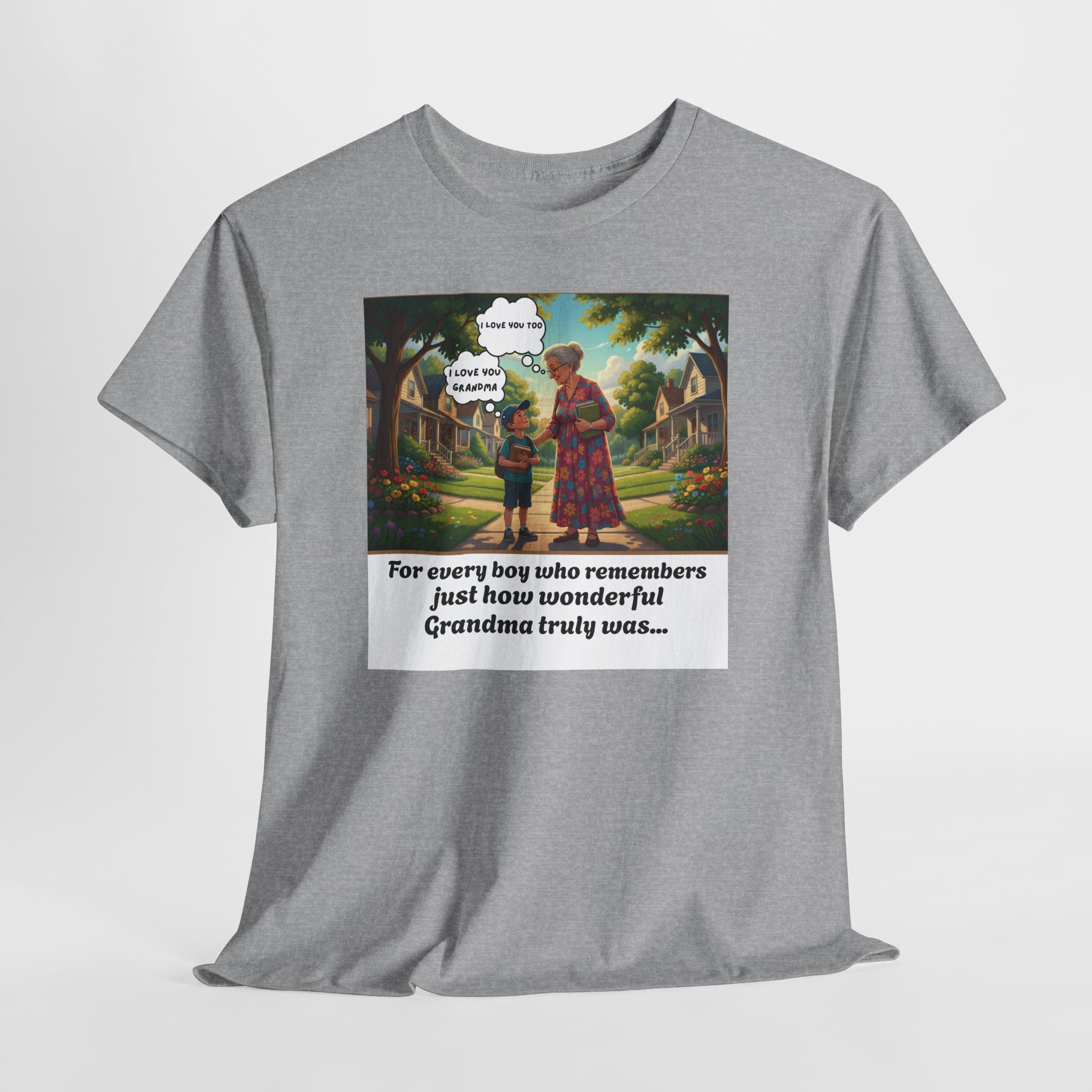 I Love You Grandma | Heartfelt Grandmother Grandson T-Shirt | Grandma Memorial Gift | For Every Boy Who Remembers | Younger Man's Clothes Collection