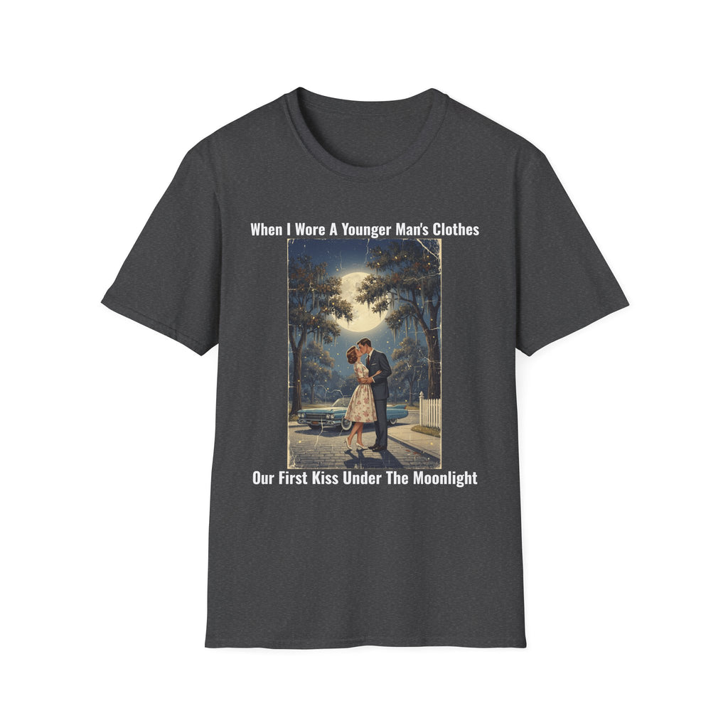 When I Wore A Younger Man's Clothes - Our First Kiss Under The Moonlight