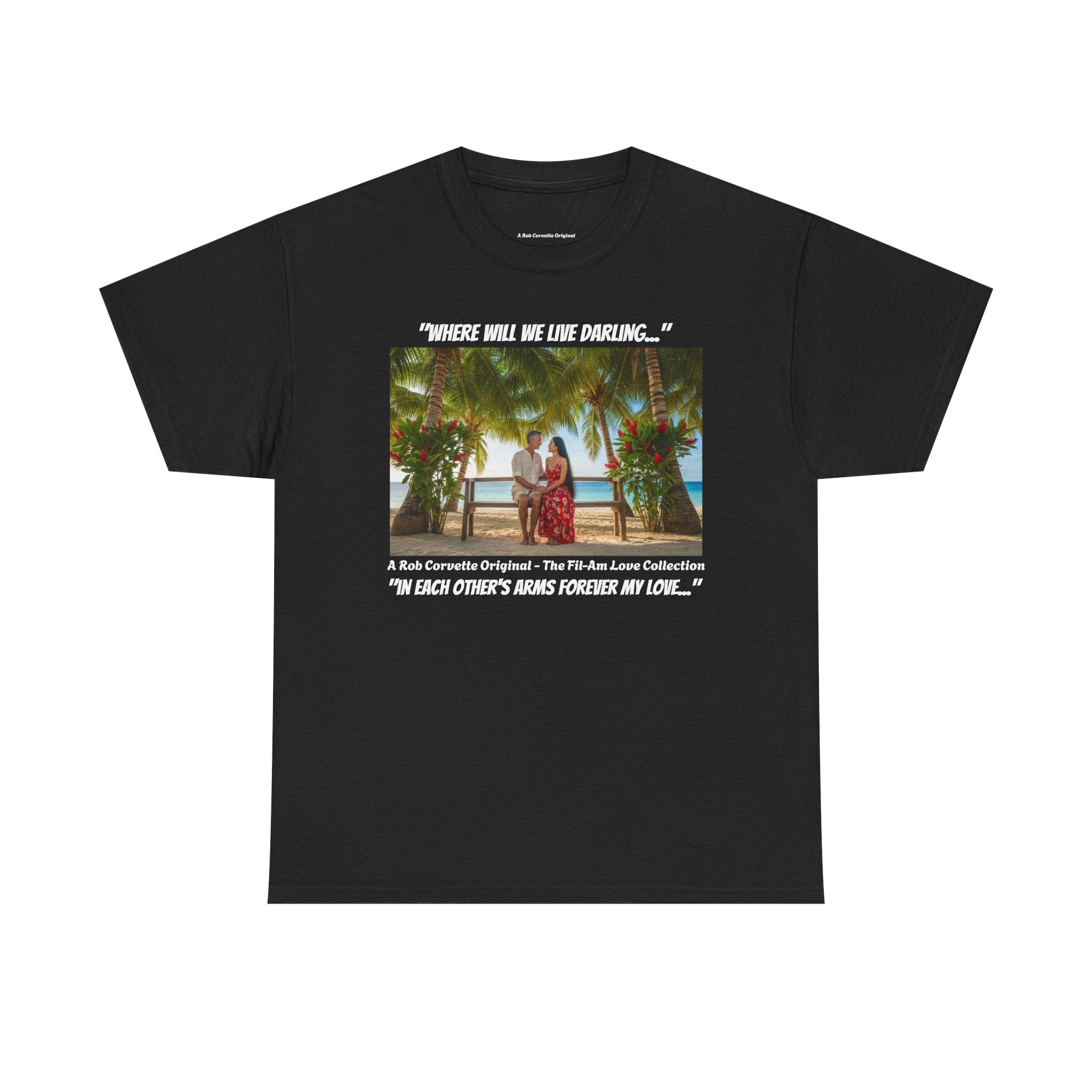 Fil-Am Couple Beach Shirt Where Will We Live Darling, Filipino American Love, Philippines Travel Gift, Romantic Couples Tee For Him Her