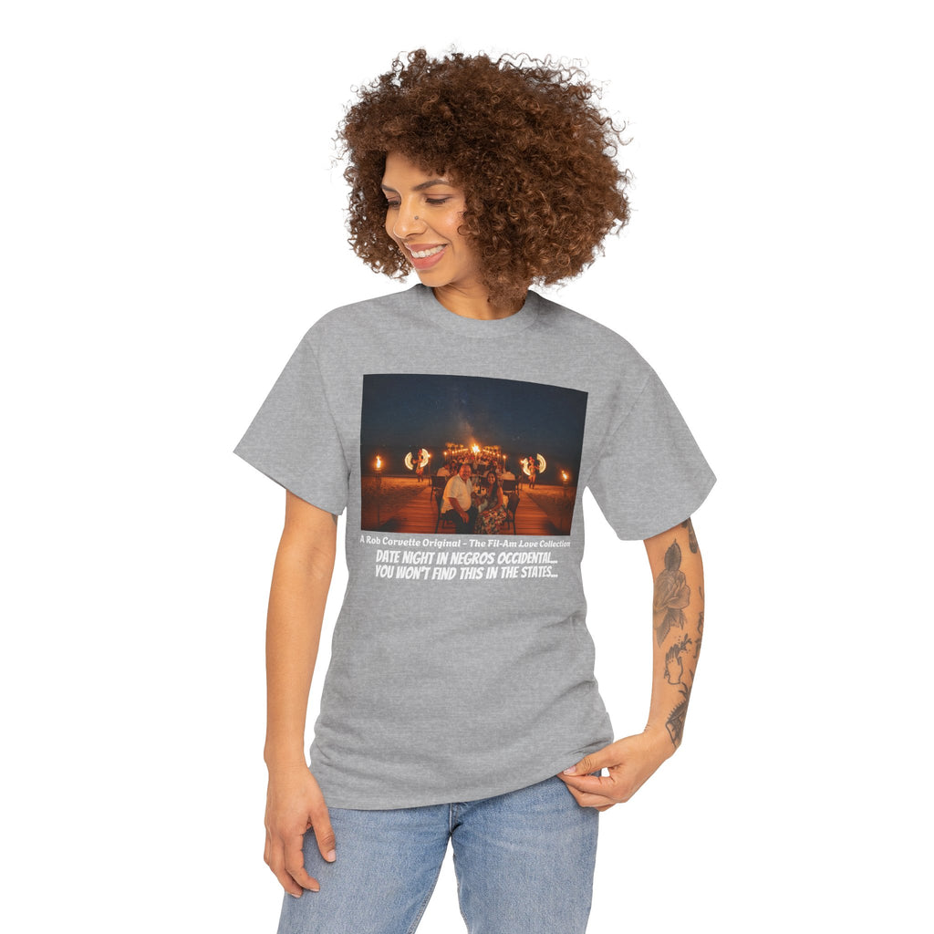 Fil-Am Date Night Shirt - Negros Occidental Fire Dance - You Won't Find This In The States - Filipina Gift - Fil-Am Love Collection