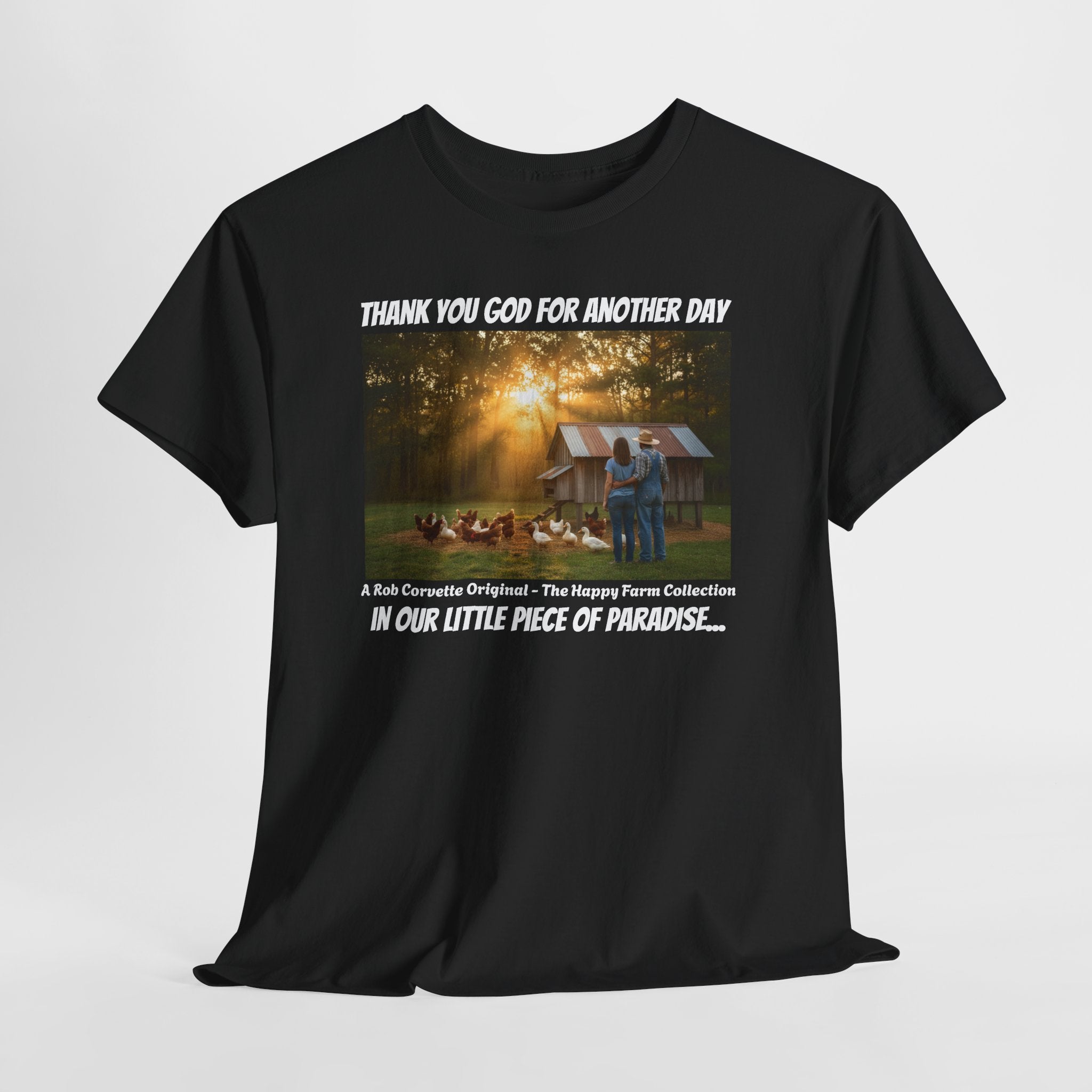 Thank You God For Another Day In Our Little Piece Of Paradise Shirt - Backyard Farmer Couple Tee - Happy Farm Collection - Homestead Gift
