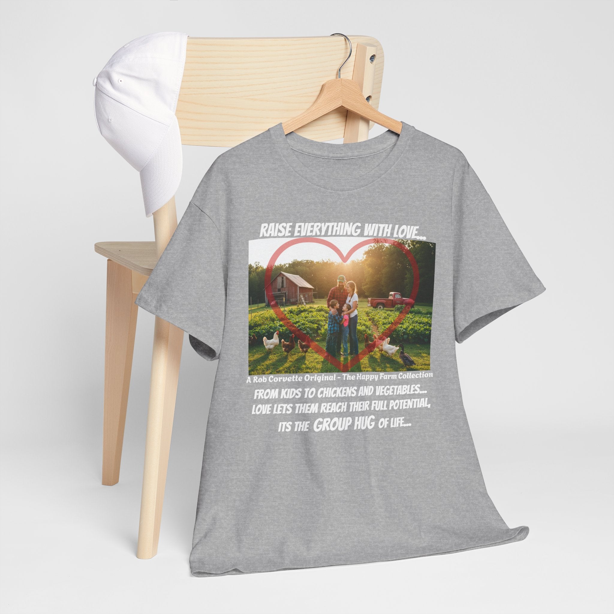 Raise Everything With Love Shirt - From Kids To Chickens And Vegetables Love Lets Them Reach Their Full Potential - Its The Group Hug Of Life - Happy Farm Collection Tee