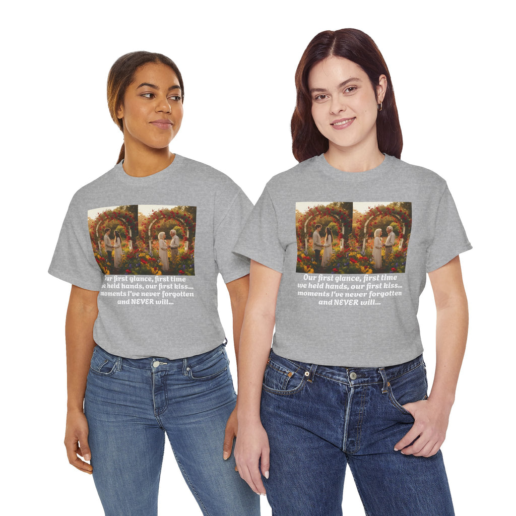 Love Quote Shirt, First Kiss Anniversary Gift, Romantic Couples Tee, Wedding Gift, Valentine's Day, Sentimental Love, Never Forgotten