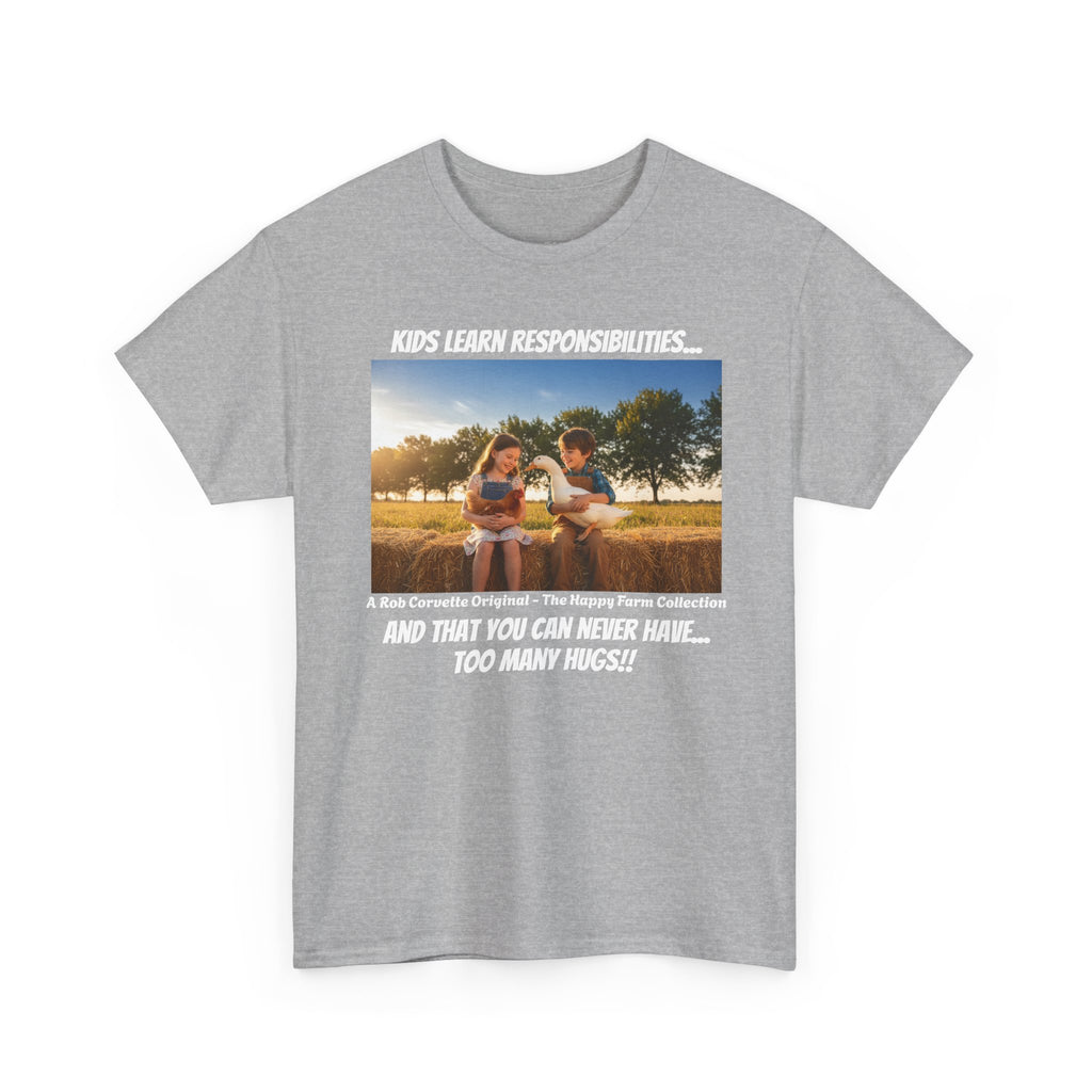 Kids Learn Responsibilities Shirt - You Can Never Have Too Many Hugs - Happy Farm Collection Tee - Farm Kids Gift - Homestead Family Shirt