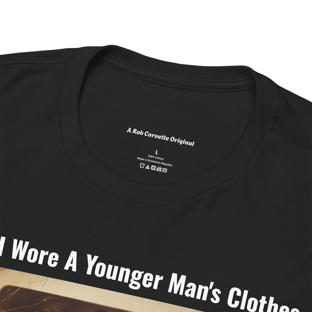 When I Wore A Younger Man's Clothes - Our Cars Were Our Kingdom, Our Girlfriend Our Queen - Vintage Nostalgia Tee - Gift for Dad - Father's Day