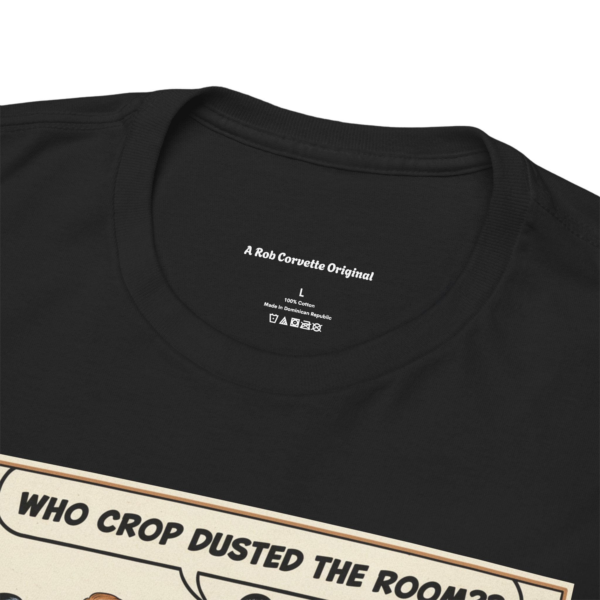 Who Crop Dusted The Room Funny Nostalgia Shirt | Back In The Day Humor Tee | Classroom Funny Gift | Sarcastic Humor Shirt
