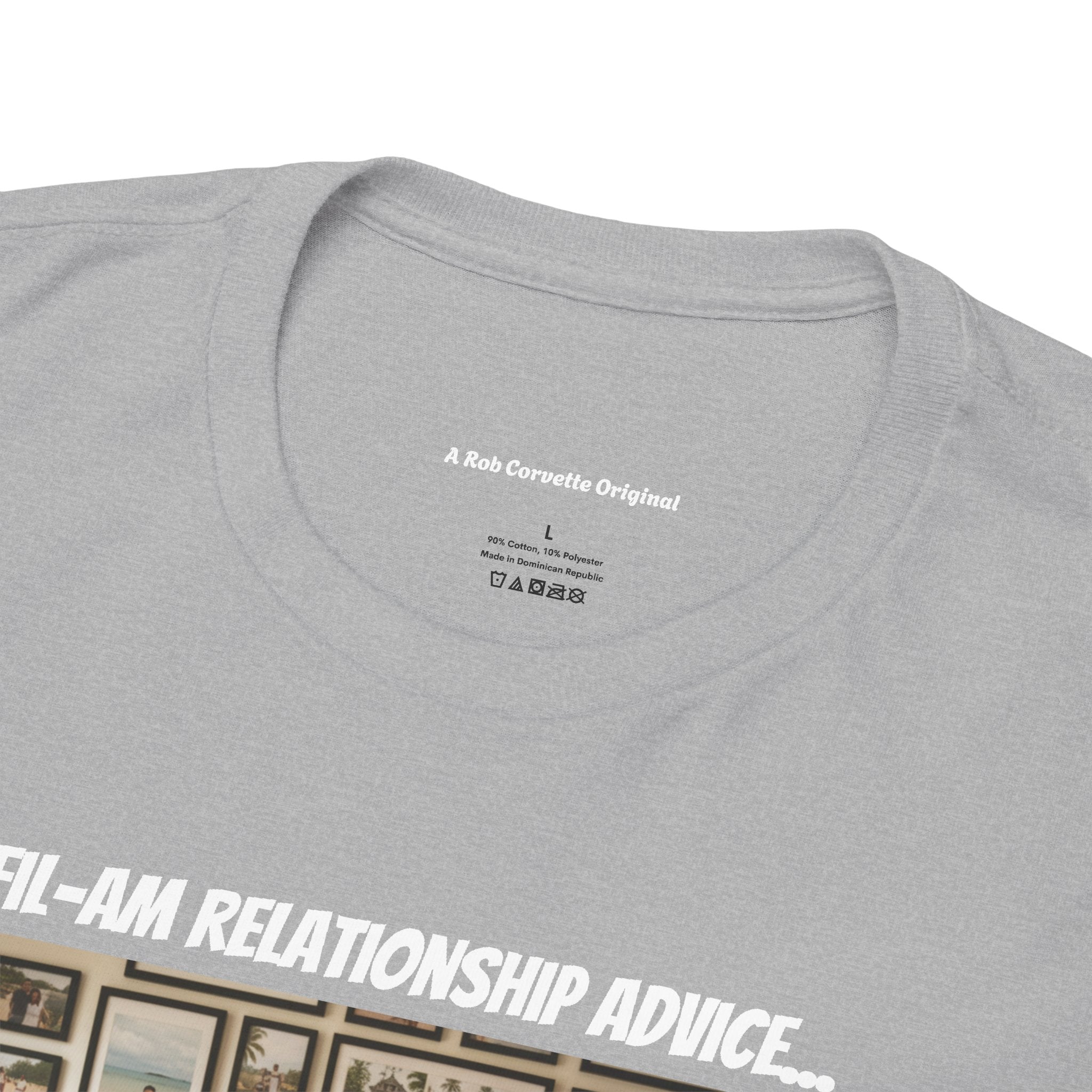 Fil-Am Couple Shirt - Relationship Advice Tee - Never Forget The Love - Funny Filipina Wife Gift - Fil-Am Love Collection