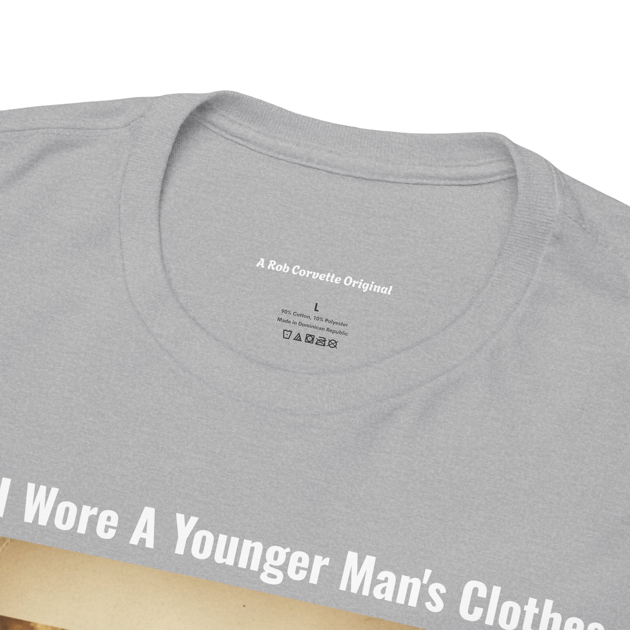 When I Wore A Younger Man's Clothes - Dad Taught Us To Do For Ourselves - Vintage Nostalgia Tee - Gift for Dad - Father's Day