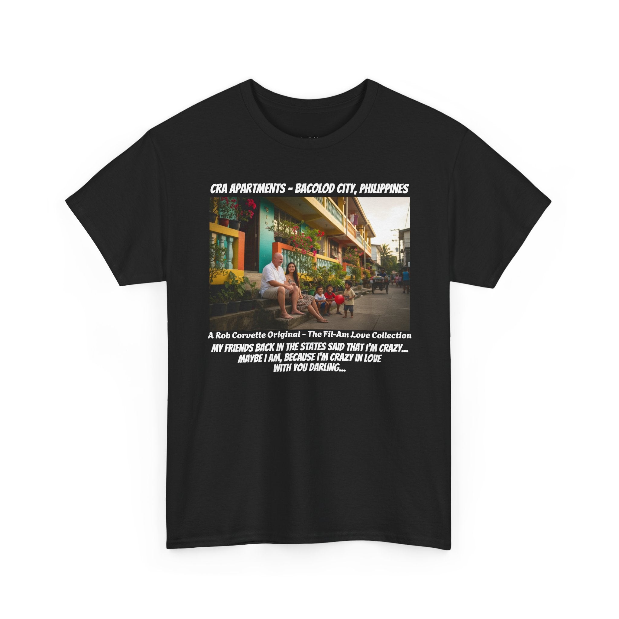 Philippines Expat Life Shirt - My Friends Said I Was Crazy Maybe I Am Because Im Crazy In Love With You - Funny Fil-Am Couple Love Tee Gift