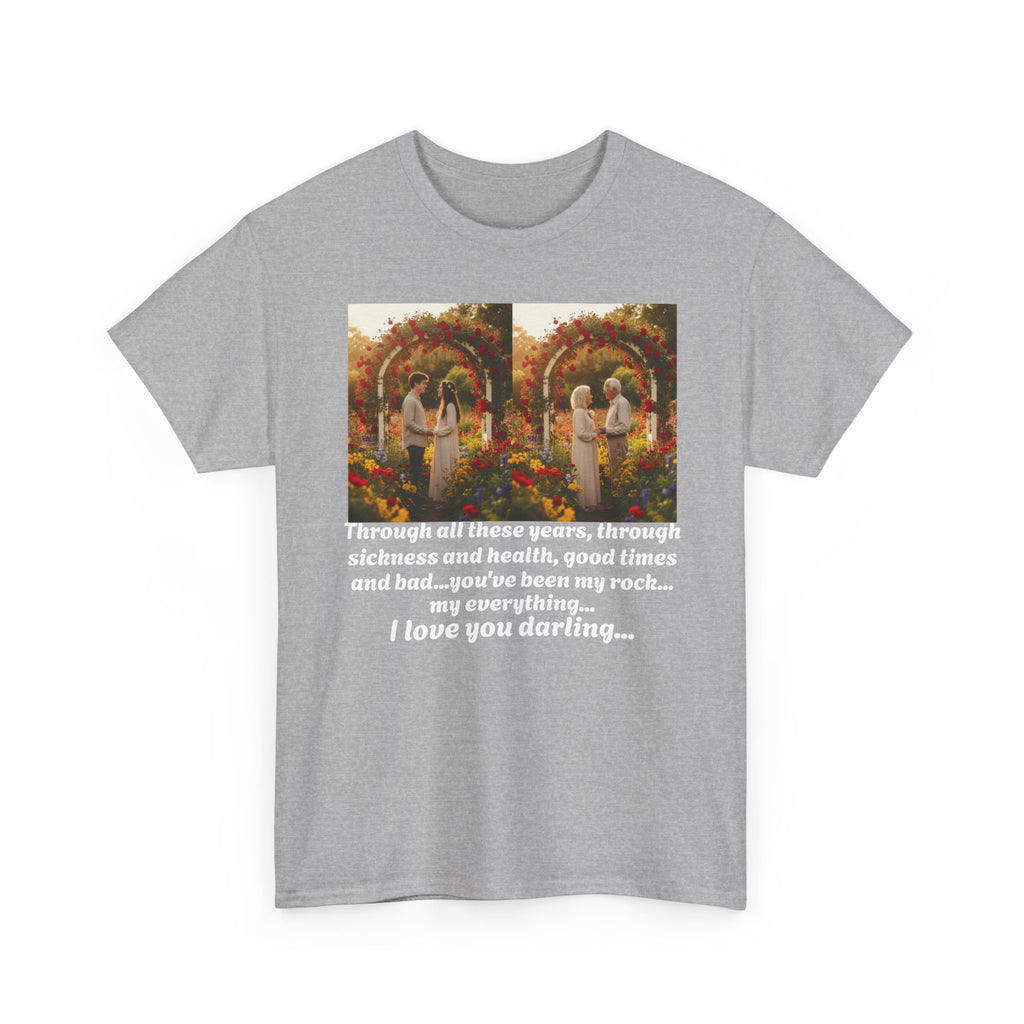 Love Quote Shirt, You've Been My Rock Anniversary Gift, Sickness Health Couples Tee, Wedding Vows Gift, Valentine's Day, I Love You