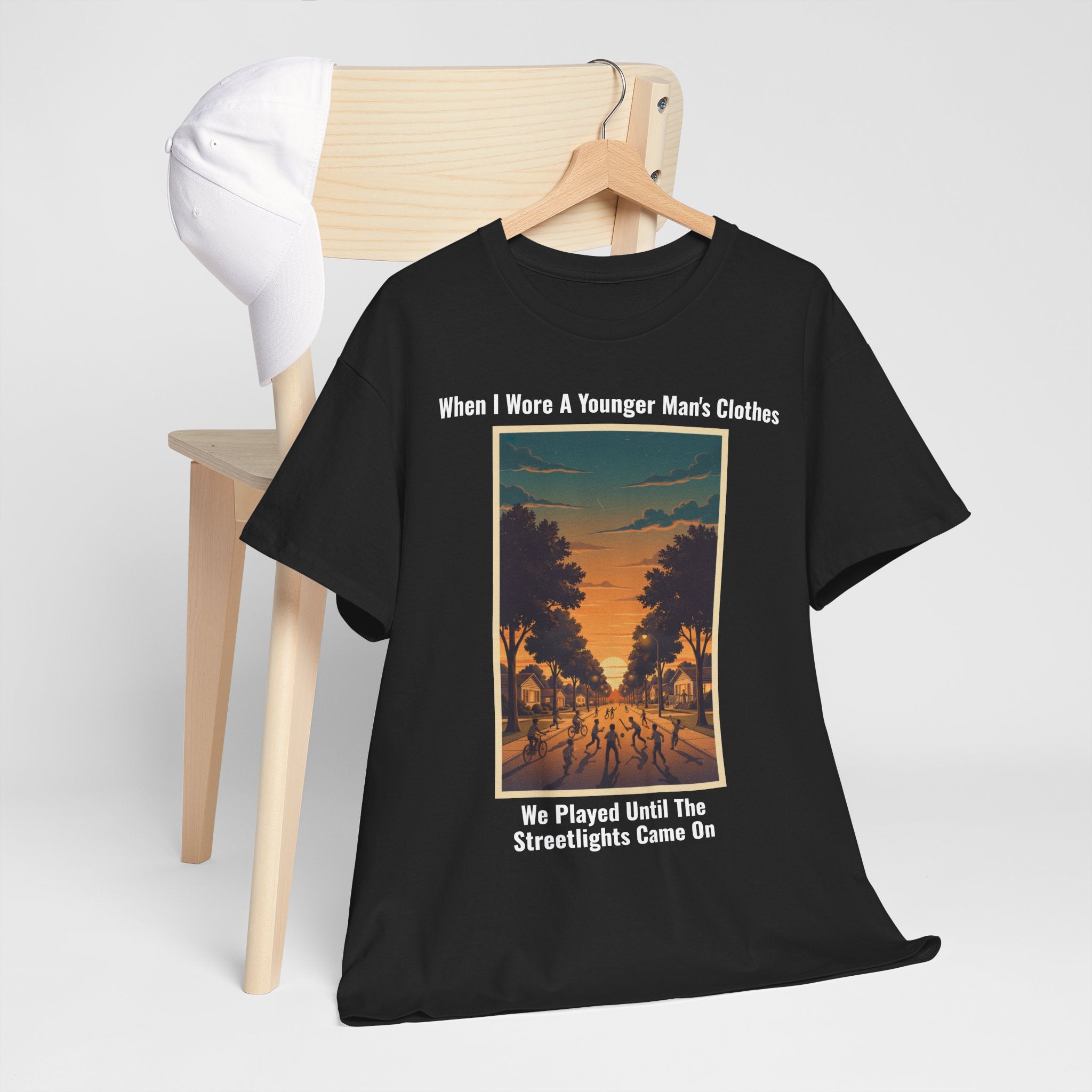 When I Wore A Younger Man's Clothes - We Played Until The Streetlights Came On - Vintage Nostalgia Tee - Gift for Dad - Father's Day