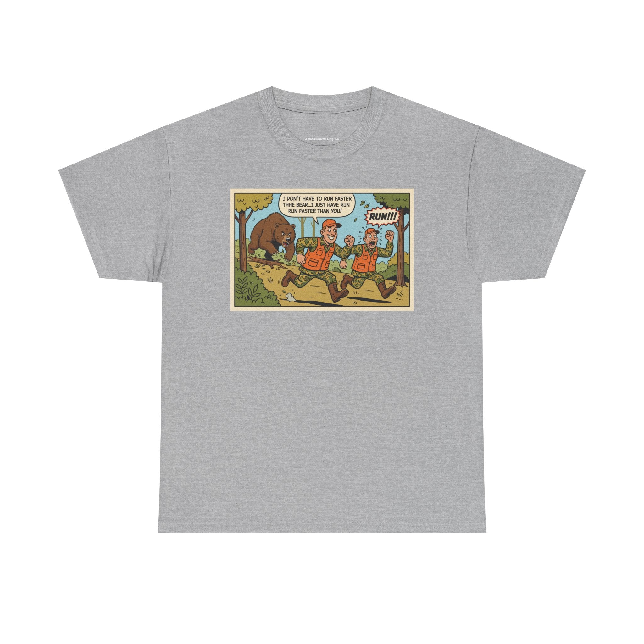 I Don't Have To Run Faster Than The Bear Funny Hunting Shirt | Camping Humor Tee | Best Friend Gift | Outdoors Funny Gift