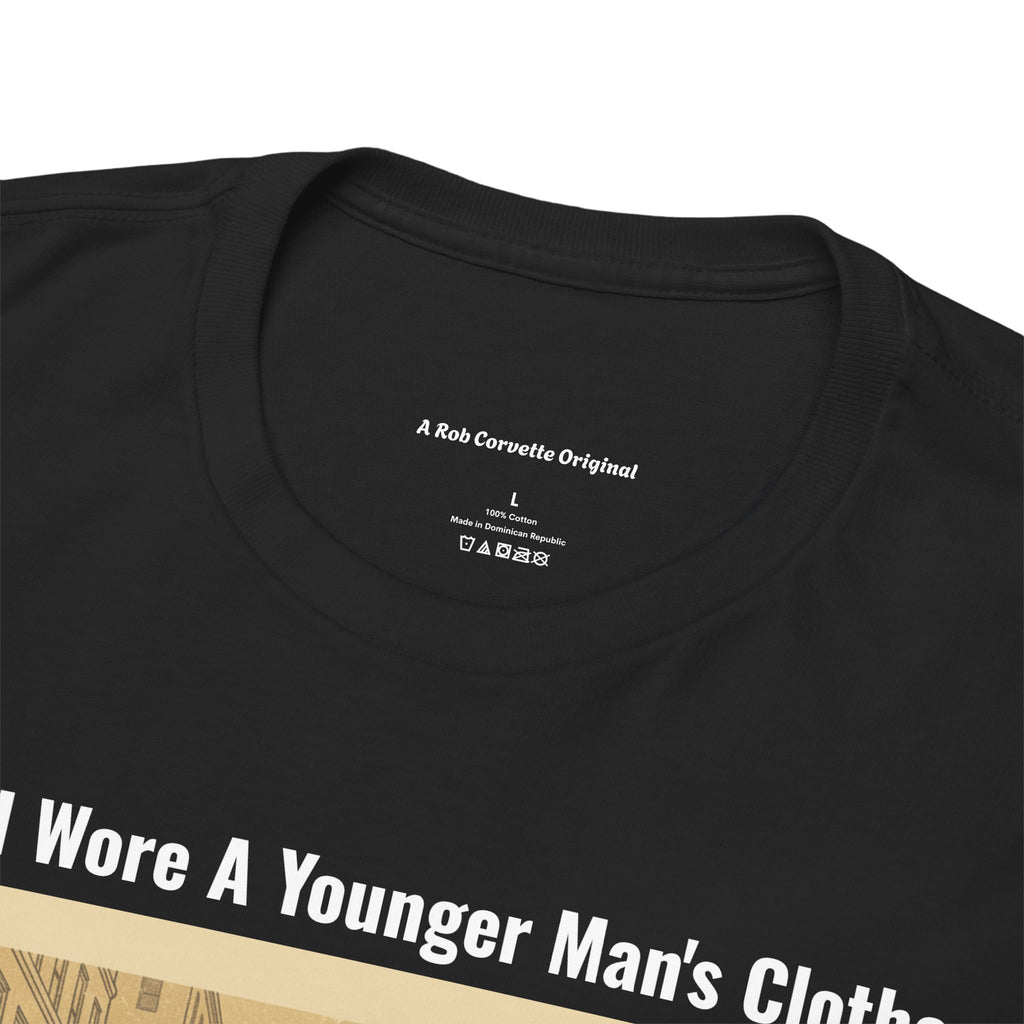 When I Wore A Younger Man's Clothes - A Handshake Was A Contract - Vintage Nostalgia Tee - Gift for Dad - Father's Day