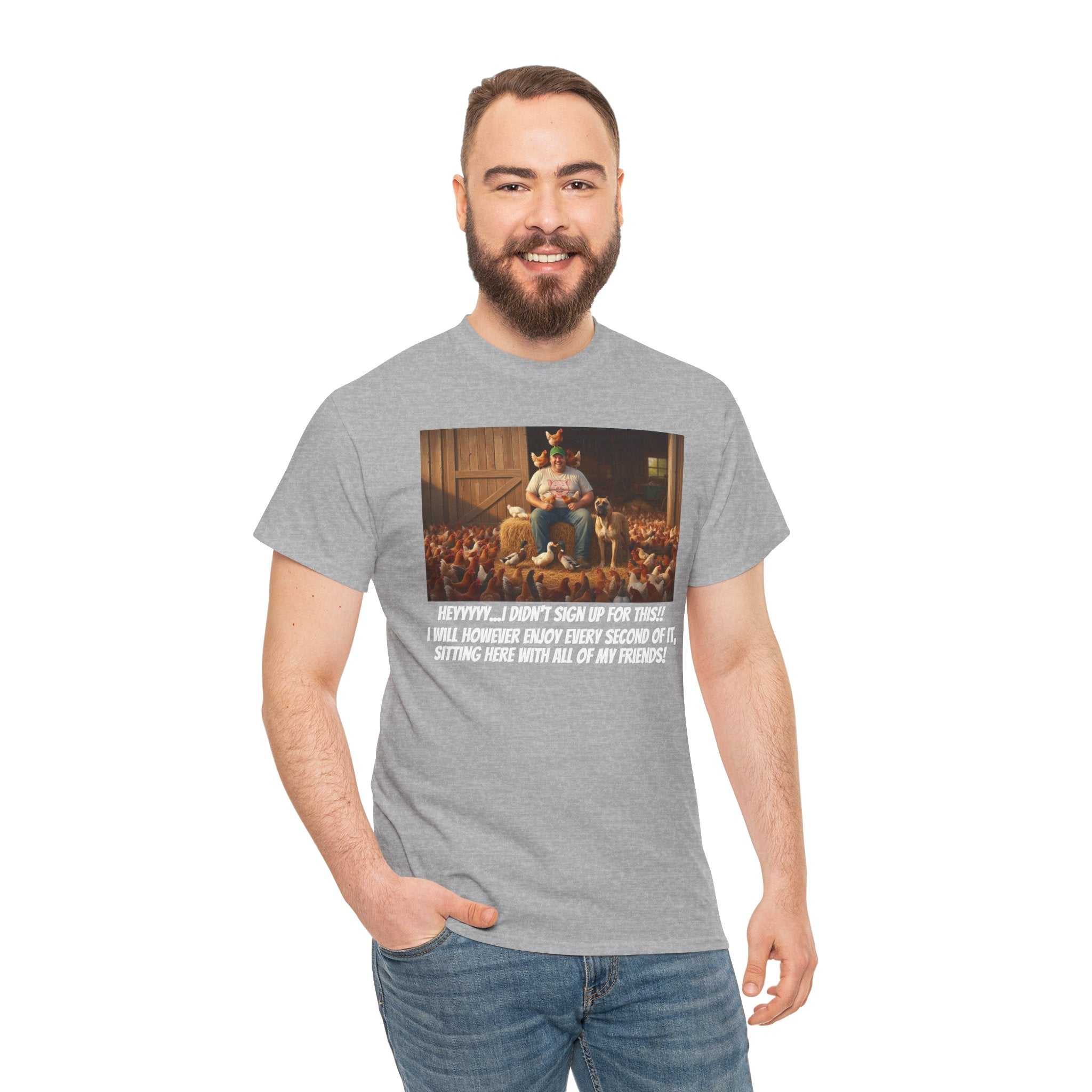 I Didn't Sign Up For This | Funny Farmer T-Shirt | Backyard Farmer Gift For Him | Homestead Humor | Country Life Shirt | Animal Lover