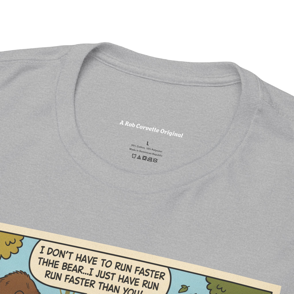 I Don't Have To Run Faster Than The Bear Funny Hunting Shirt | Camping Humor Tee | Best Friend Gift | Outdoors Funny Gift