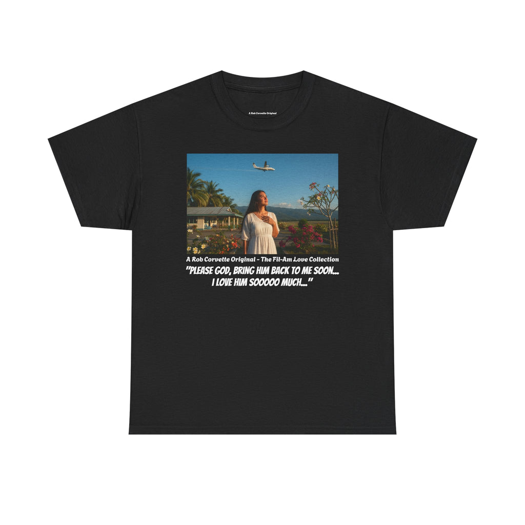 Filipina Waiting At Airport Shirt - Please God Bring Him Back - Fil-Am Love Collection - Filipina Gift - Long Distance Love Shirt
