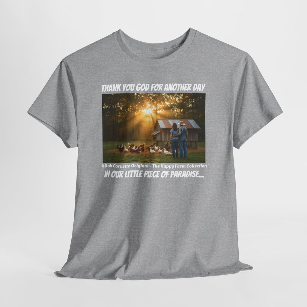 Thank You God For Another Day In Our Little Piece Of Paradise Shirt - Backyard Farmer Couple Tee - Happy Farm Collection - Homestead Gift