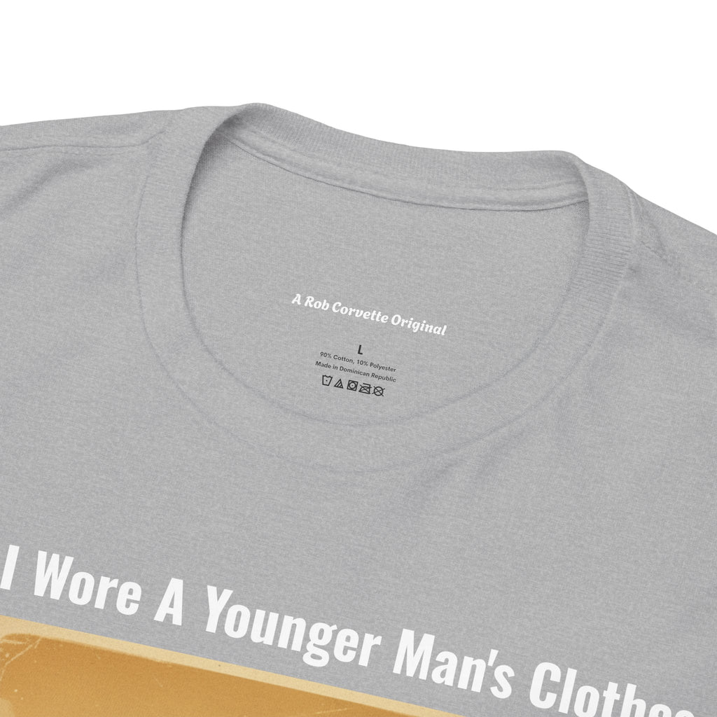 When I Wore A Younger Man's Clothes - We Fought With Our Fists And Shook Hands After - Vintage Nostalgia Tee - Gift for Dad - Father's Day