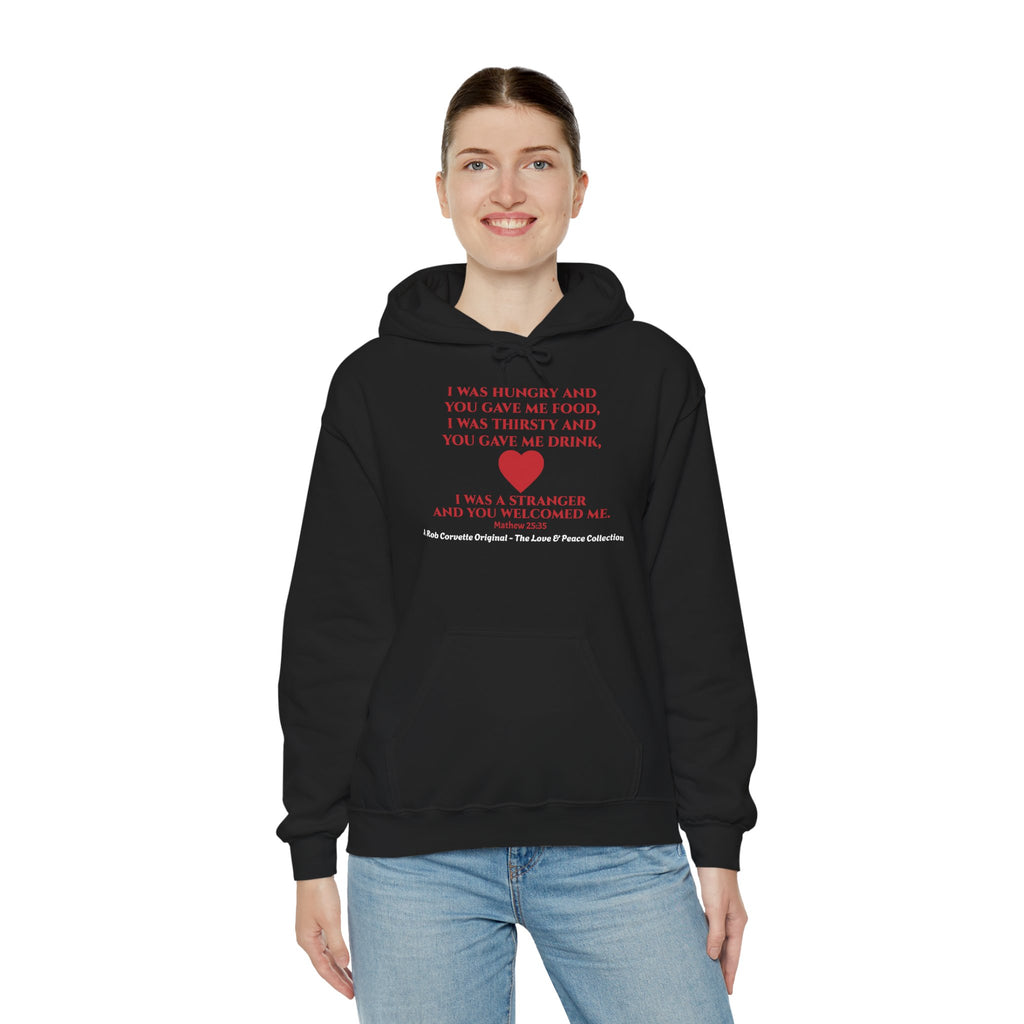 Matthew 25:35 Hoodie - I Was Hungry And You Gave Me Food - Love & Peace Collection - Christian Scripture Gift - Faith Based Apparel