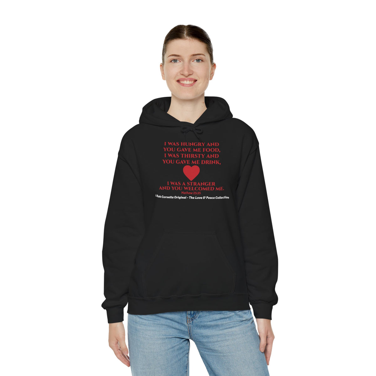 Matthew 25:35 Hoodie - I Was Hungry And You Gave Me Food - Love & Peace Collection - Christian Scripture Gift - Faith Based Apparel