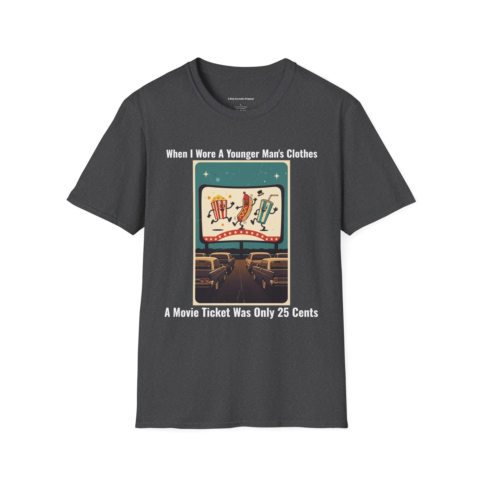 When I Wore A Younger Man's Clothes - A Movie Ticket Was Only 25 CentsI