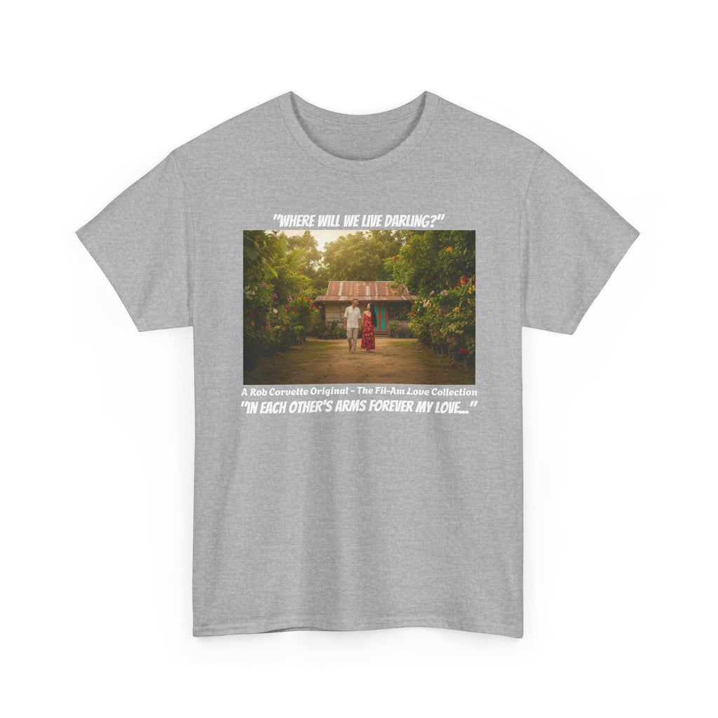 Fil-Am Couple Philippines Provinces Shirt Where Will We Live Darling, Filipino American Love, Rustic Romance, Couples Gift Tee, Fil-Am Love