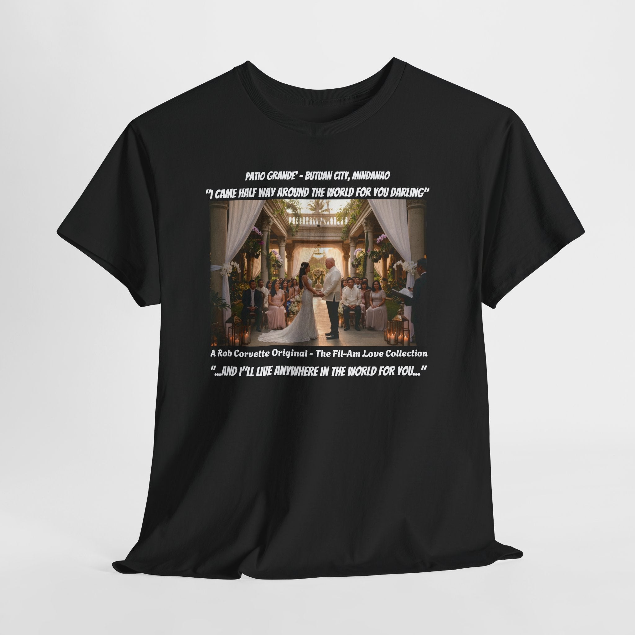Fil-Am Wedding Shirt, I Came Half Way Around The World For You, Filipino American Love, Philippines Wedding Gift, Romantic Couples Tee