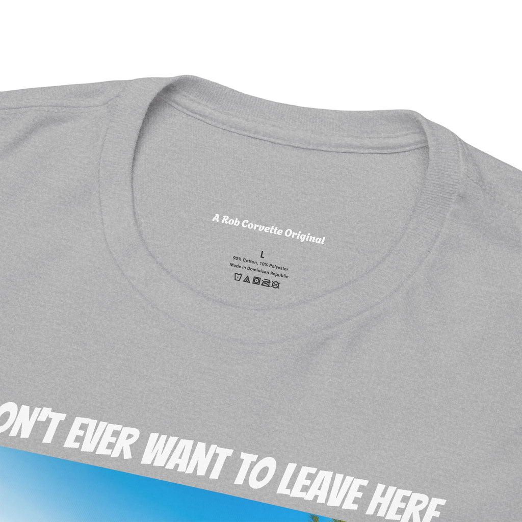Club Serena Philippines Treehouse Resort Shirt - I Don't Ever Want To Leave Here - Funny Fil-Am Couple Filipino Travel Tee Gift For Him